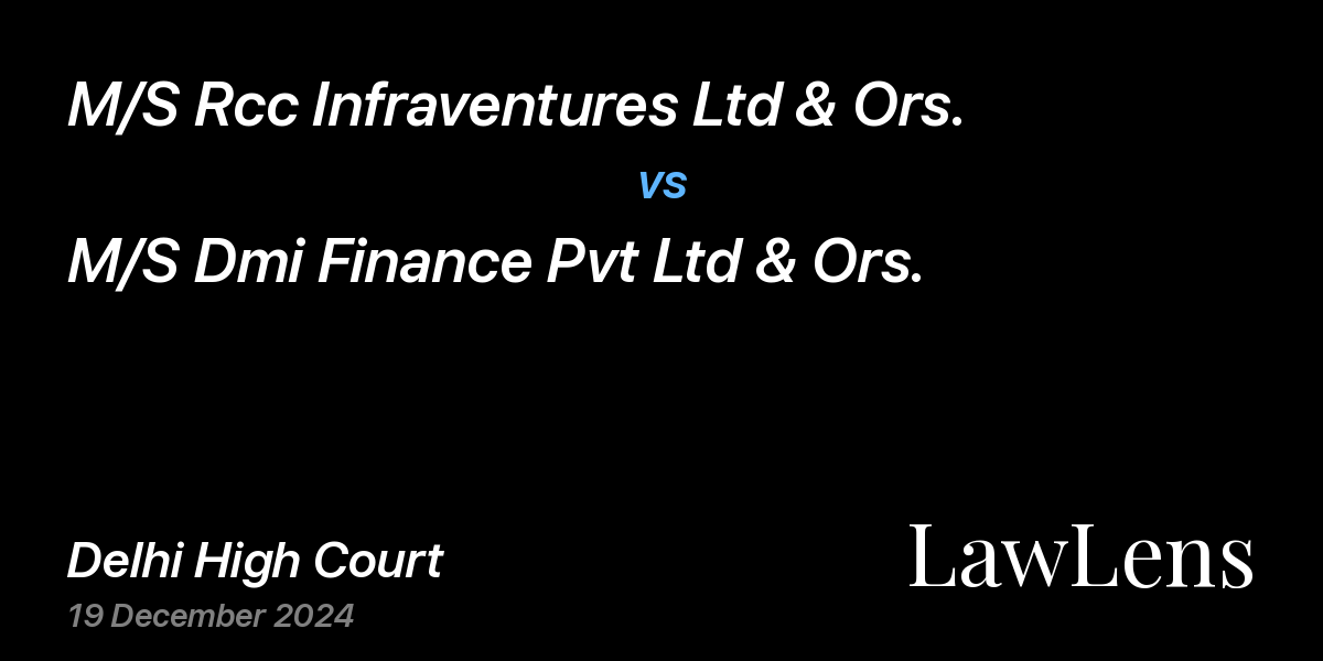 Preview image for M/S Rcc Infraventures Ltd & Ors. vs. M/S Dmi Finance Pvt Ltd & Ors.
