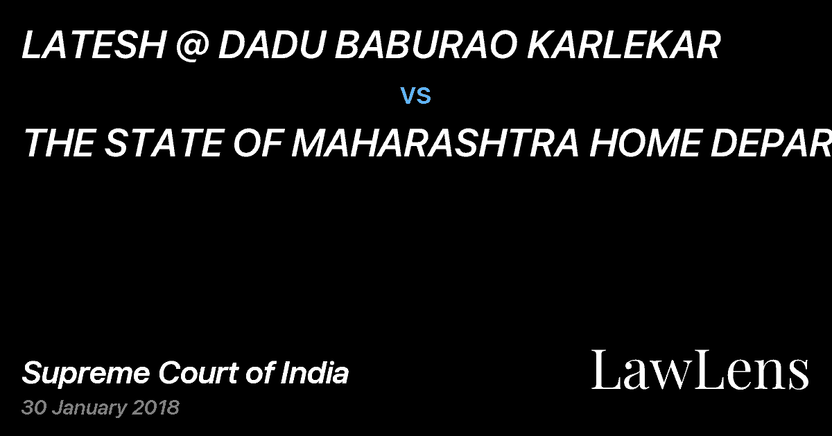Preview image for LATESH @ DADU BABURAO KARLEKAR vs. THE STATE OF MAHARASHTRA HOME DEPARTMENT