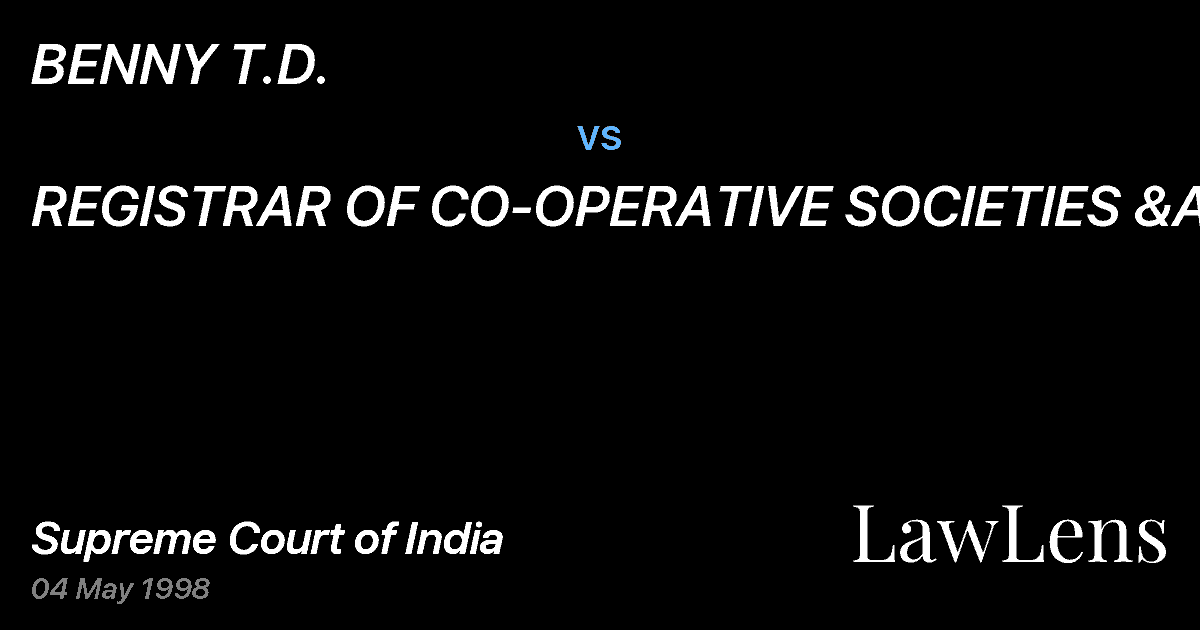 Preview image for BENNY T.D. vs. REGISTRAR OF CO-OPERATIVE SOCIETIES &ANR