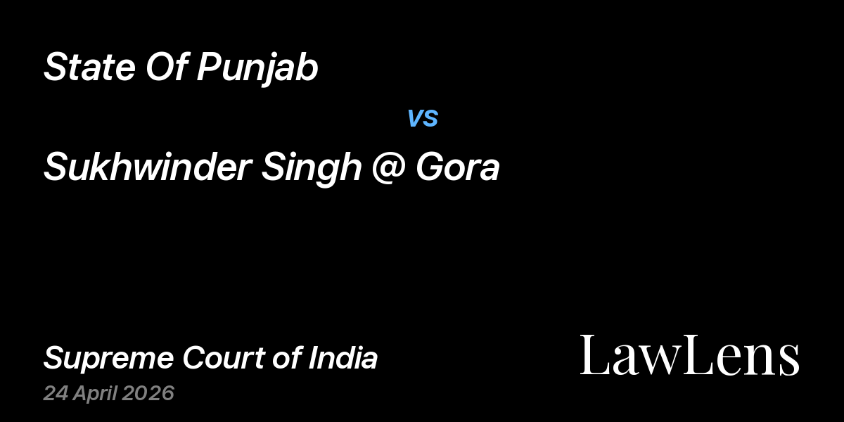 Preview image for State Of Punjab vs. Sukhwinder Singh @ Gora