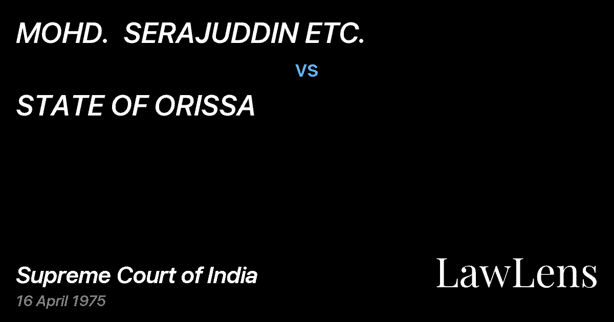 Preview image for MOHD.  SERAJUDDIN ETC. vs. STATE OF ORISSA