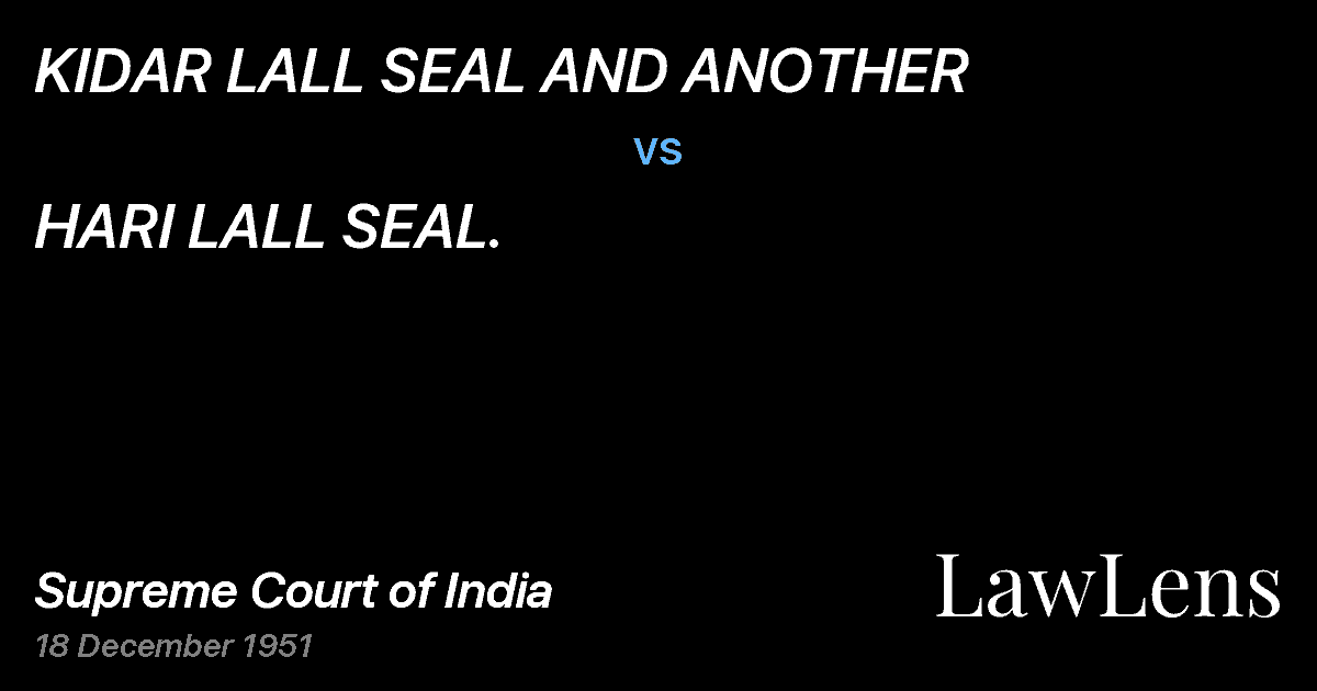 Preview image for KIDAR LALL SEAL AND ANOTHER vs. HARI LALL SEAL.