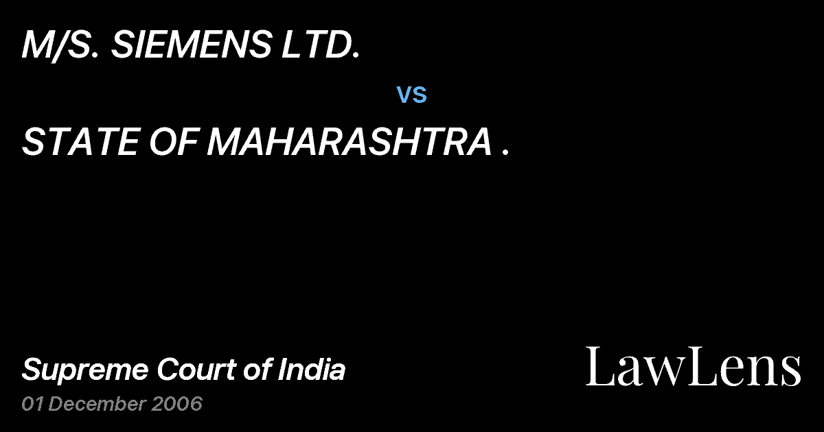 Preview image for M/S. SIEMENS LTD. vs. STATE OF MAHARASHTRA .