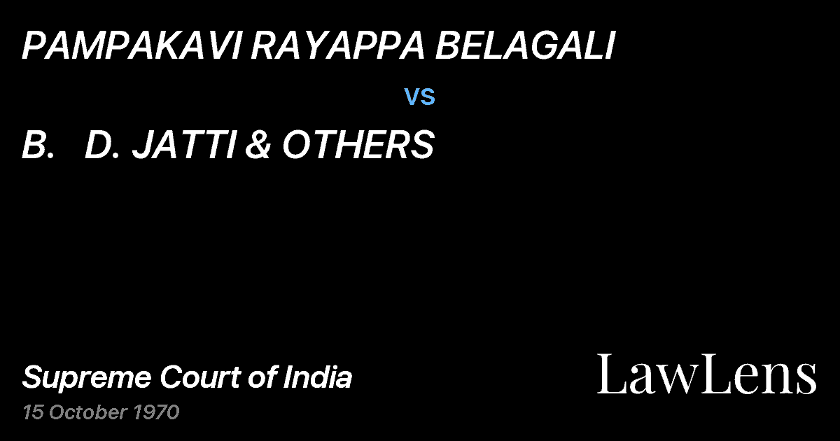 Preview image for PAMPAKAVI RAYAPPA BELAGALI vs. B.   D. JATTI & OTHERS