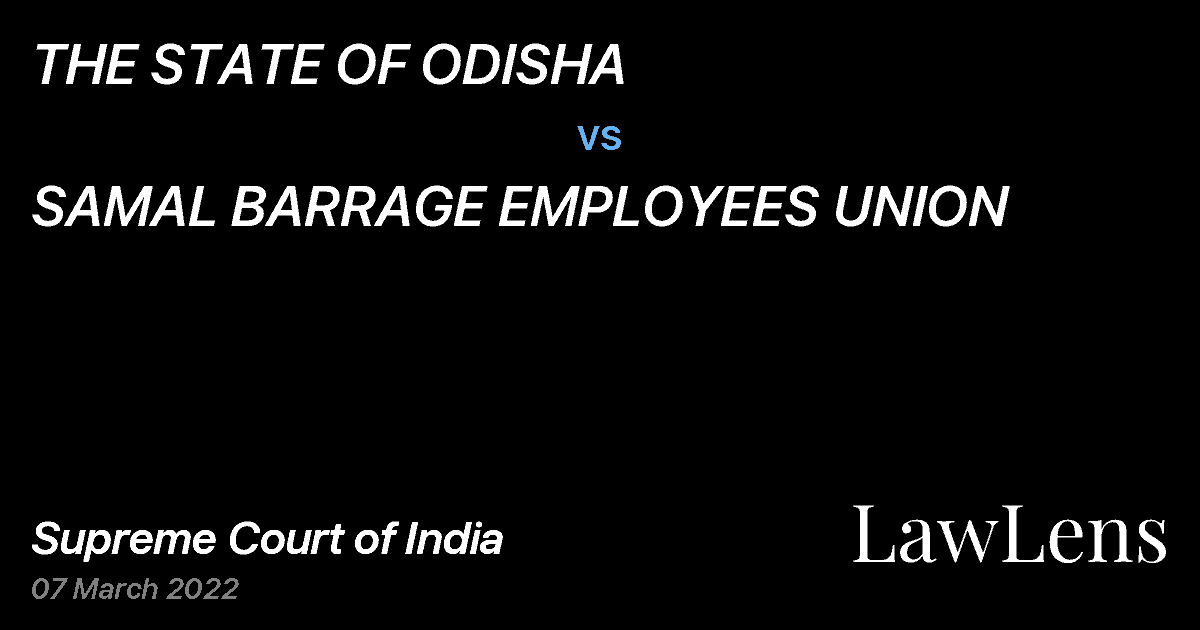 Preview image for THE STATE OF ODISHA vs. SAMAL BARRAGE EMPLOYEES UNION
