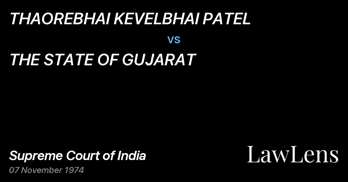 Preview image for THAOREBHAI KEVELBHAI PATEL vs. THE STATE OF GUJARAT