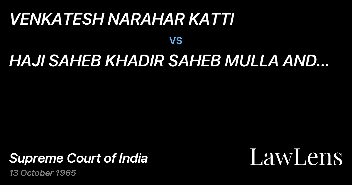 Preview image for VENKATESH NARAHAR KATTl vs. HAJI SAHEB KHADIR SAHEB MULLA AND ANOTHER