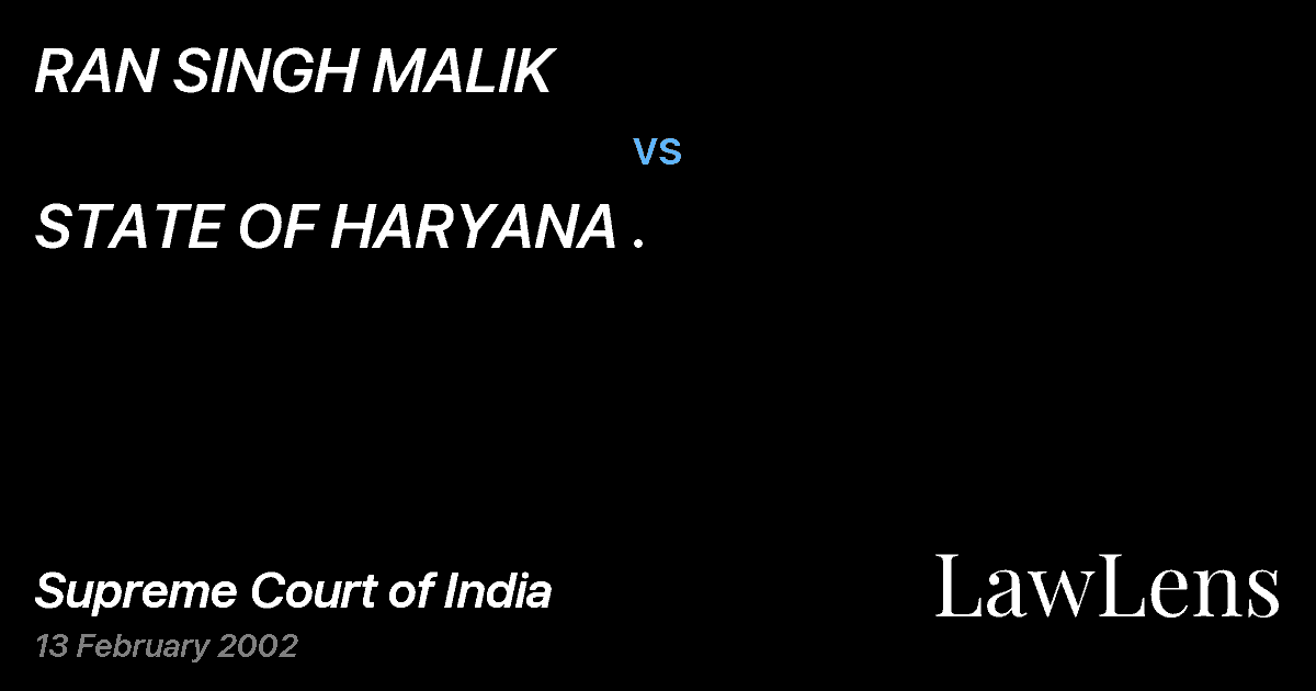 Preview image for RAN SINGH MALIK vs. STATE OF HARYANA .