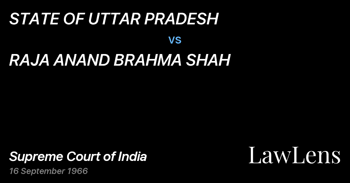 Preview image for STATE OF UTTAR PRADESH vs. RAJA ANAND BRAHMA SHAH