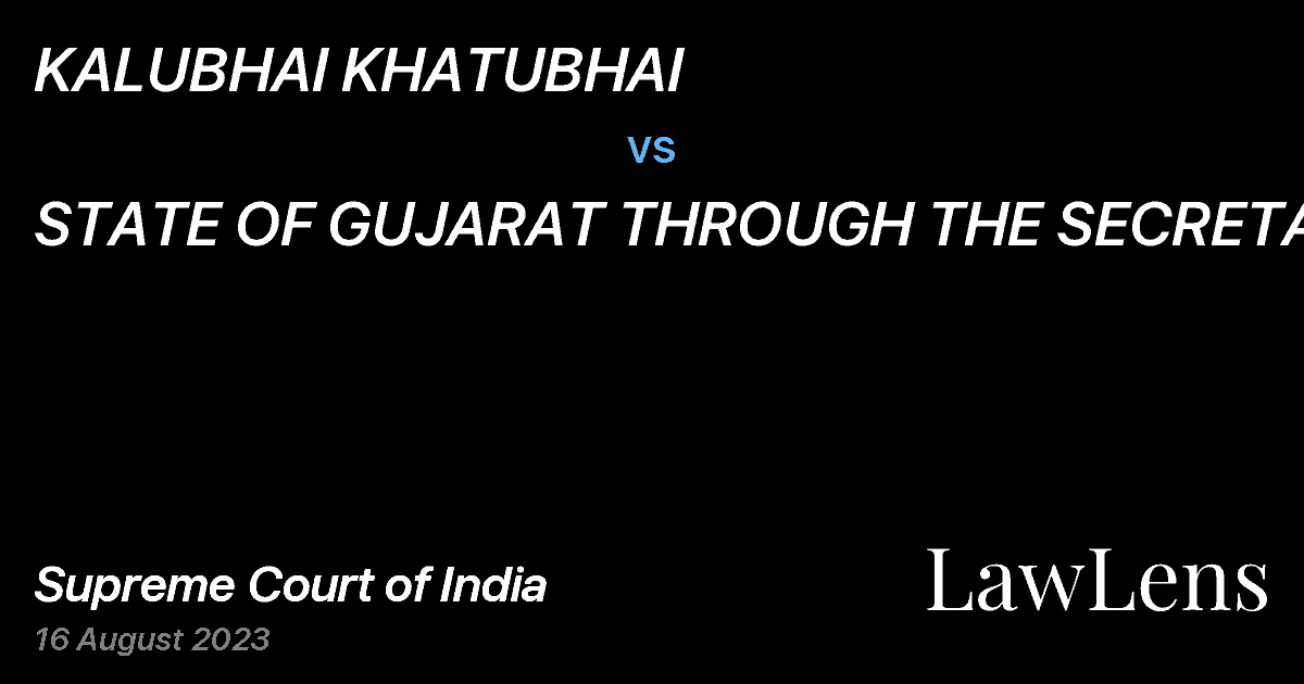 Preview image for KALUBHAI KHATUBHAI vs. STATE OF GUJARAT THROUGH THE SECRETARY