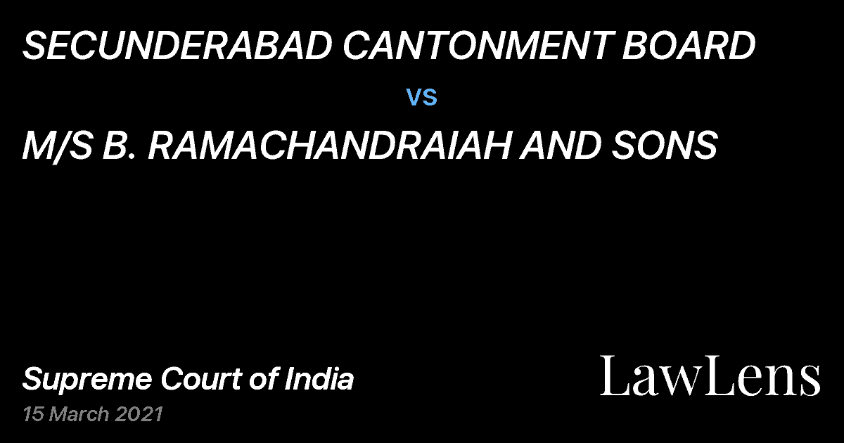 Preview image for SECUNDERABAD CANTONMENT BOARD vs. M/S B. RAMACHANDRAIAH AND SONS