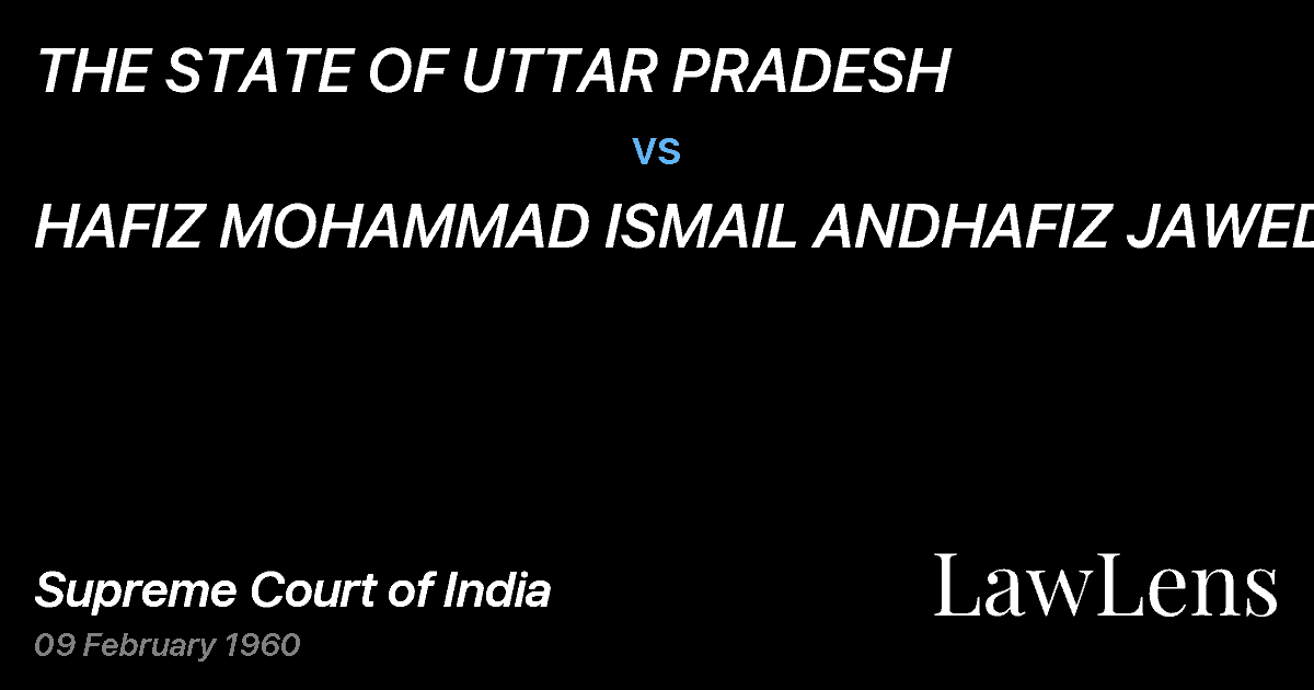 Preview image for THE STATE OF UTTAR PRADESH vs. HAFIZ MOHAMMAD ISMAIL ANDHAFIZ JAWED ALI
