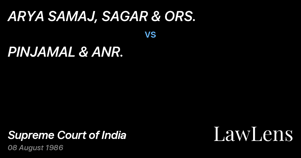Preview image for ARYA SAMAJ, SAGAR & ORS. vs. PINJAMAL & ANR.
