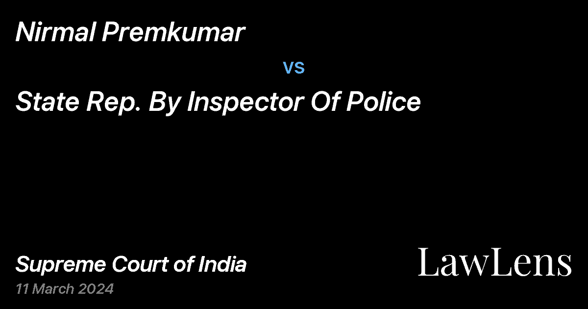 Preview image for Nirmal Premkumar vs. State Rep. By Inspector Of Police