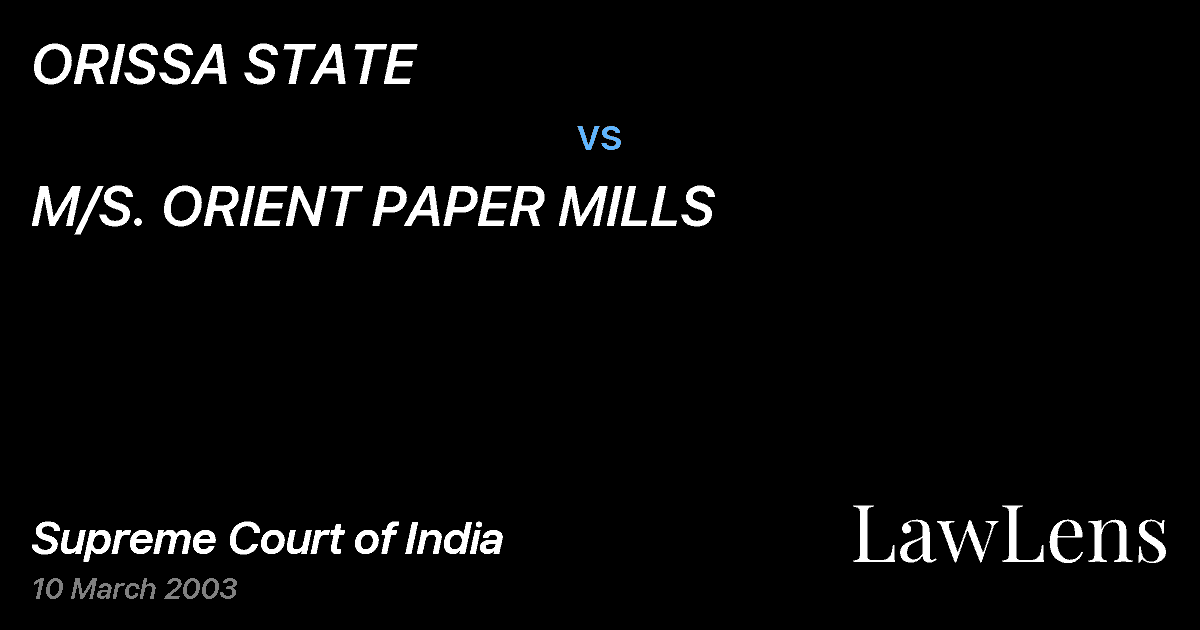 Preview image for ORISSA STATE vs. M/S. ORIENT PAPER MILLS
