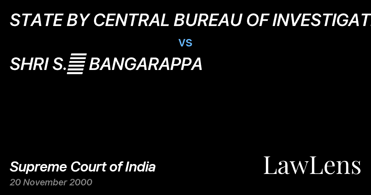 Preview image for STATE BY CENTRAL BUREAU OF INVESTIGATION vs. SHRI S.	 BANGARAPPA