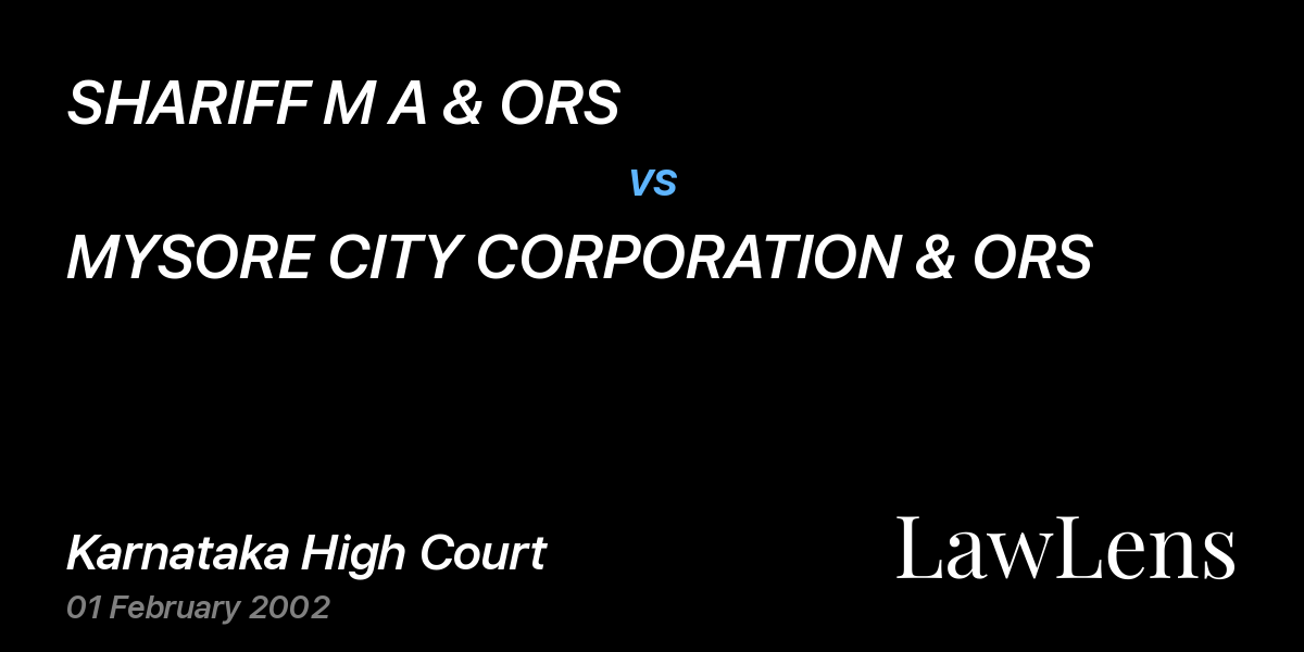Preview image for SHARIFF M A & ORS vs. MYSORE CITY CORPORATION & ORS