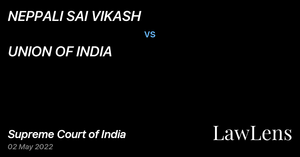 Preview image for NEPPALI SAI VIKASH vs. UNION OF INDIA