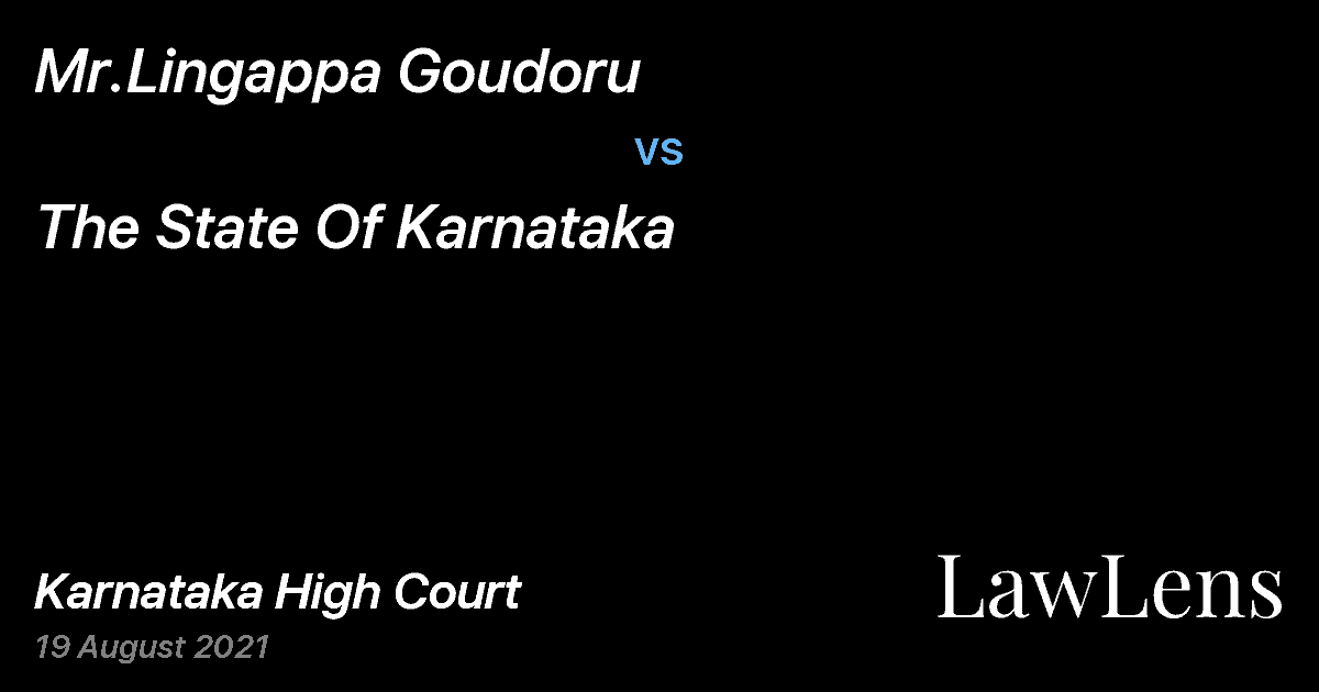 Preview image for Mr.Lingappa Goudoru vs. The State Of Karnataka