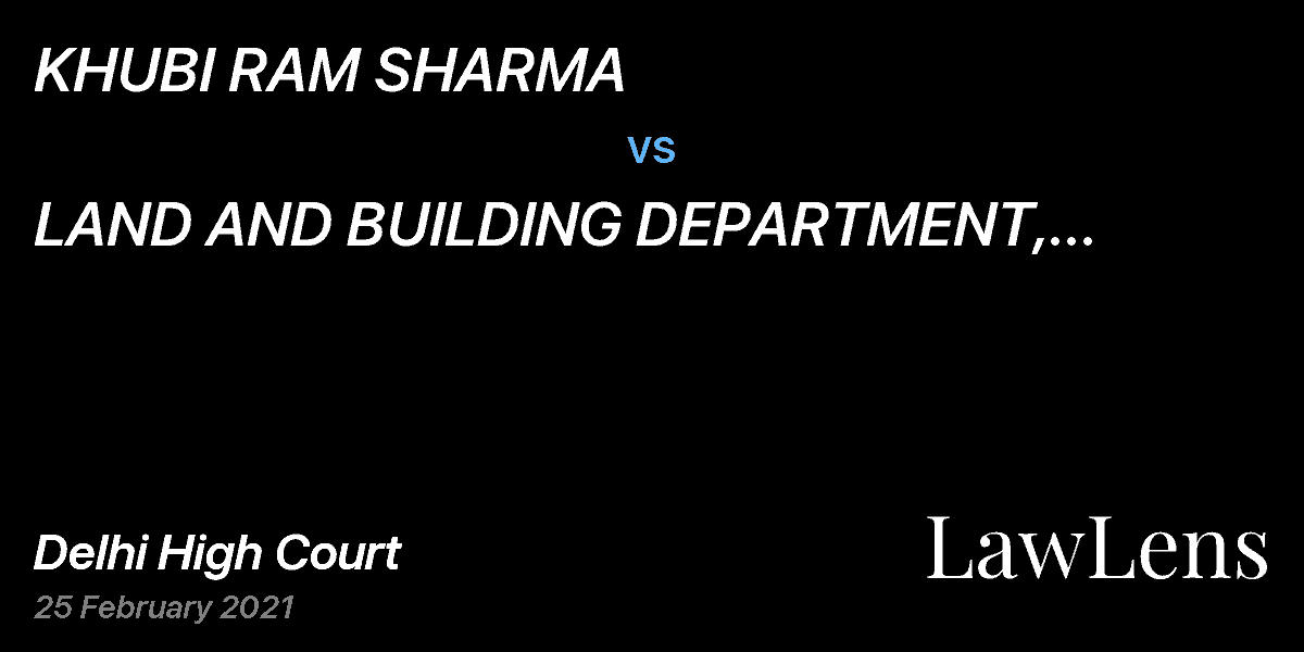 Preview image for KHUBI RAM SHARMA  vs.  LAND AND BUILDING DEPARTMENT,  THROUGH ITS SECRETARY LAND AND BUILDING