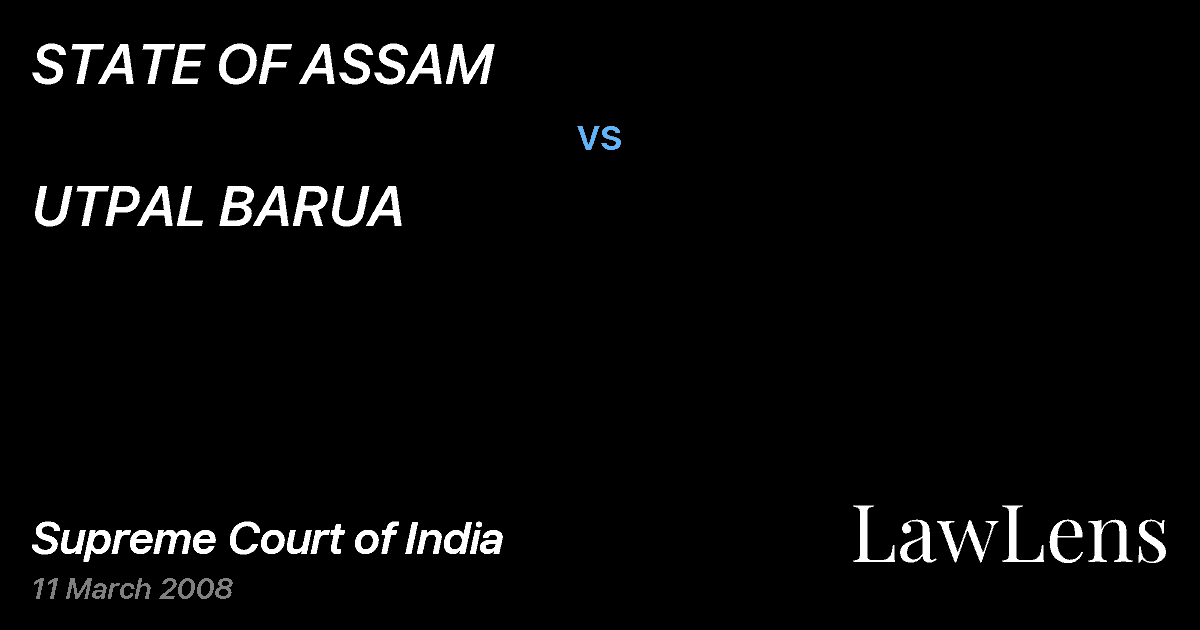 Preview image for STATE OF ASSAM vs. UTPAL BARUA