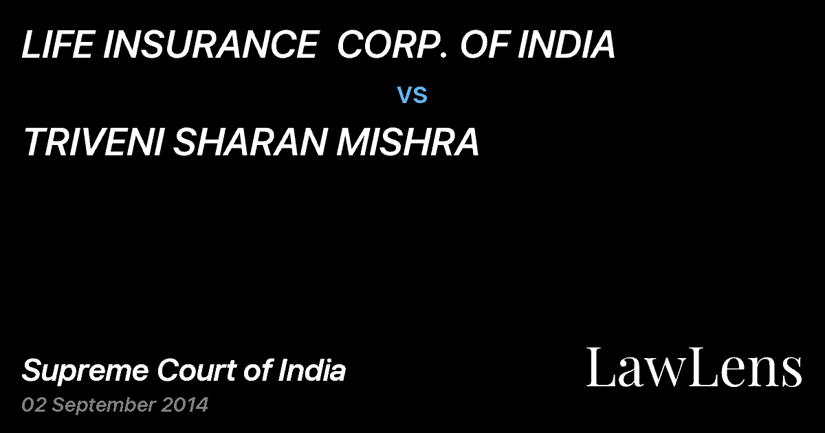 Preview image for LIFE INSURANCE  CORP. OF INDIA vs. TRIVENI SHARAN MISHRA