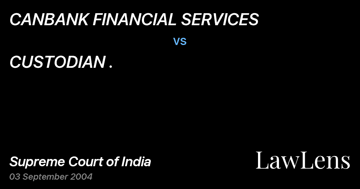 Preview image for CANBANK FINANCIAL SERVICES vs. CUSTODIAN .
