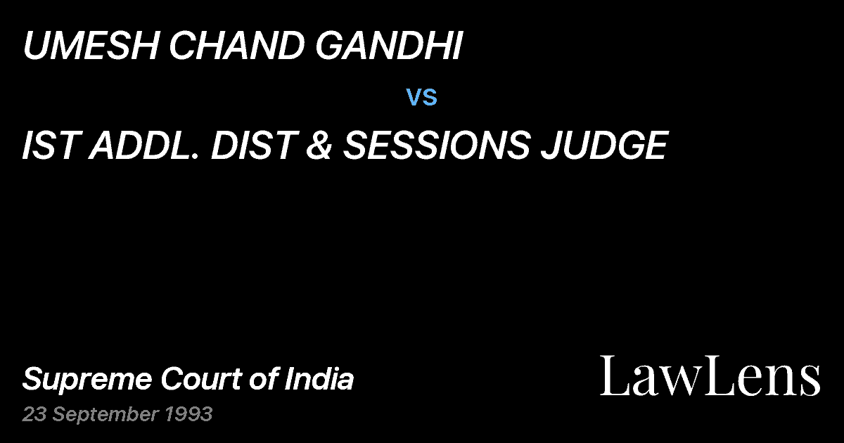Preview image for UMESH CHAND GANDHI vs. IST ADDL. DIST & SESSIONS JUDGE