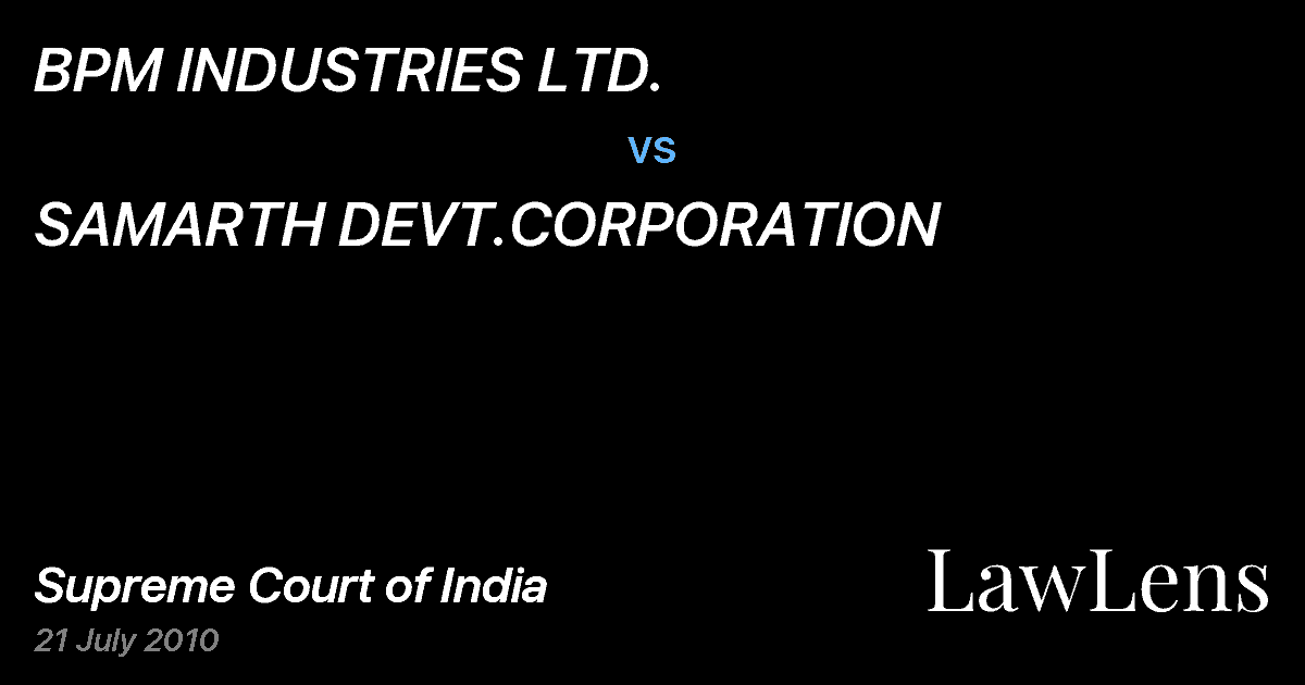 Preview image for BPM INDUSTRIES LTD. vs. SAMARTH DEVT.CORPORATION