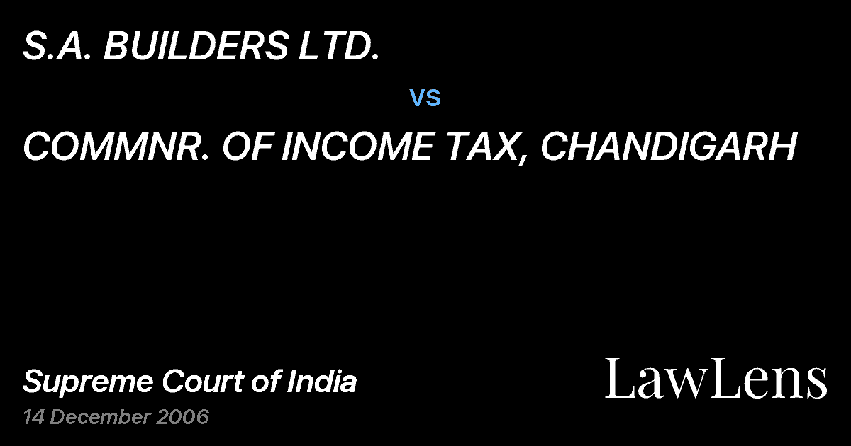 Preview image for S.A. BUILDERS LTD. vs. COMMNR. OF INCOME TAX, CHANDIGARH