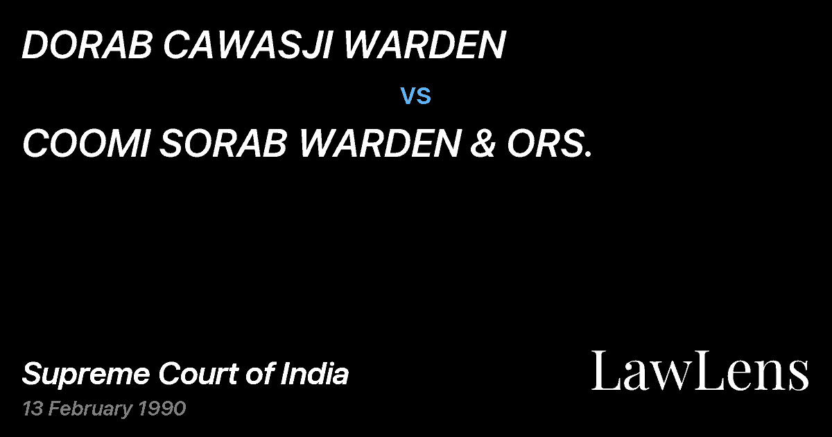 Preview image for DORAB CAWASJI WARDEN vs. COOMI SORAB WARDEN & ORS.