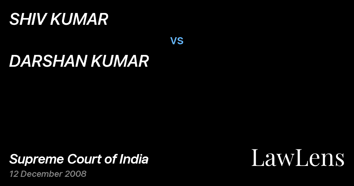 Preview image for SHIV KUMAR vs. DARSHAN KUMAR