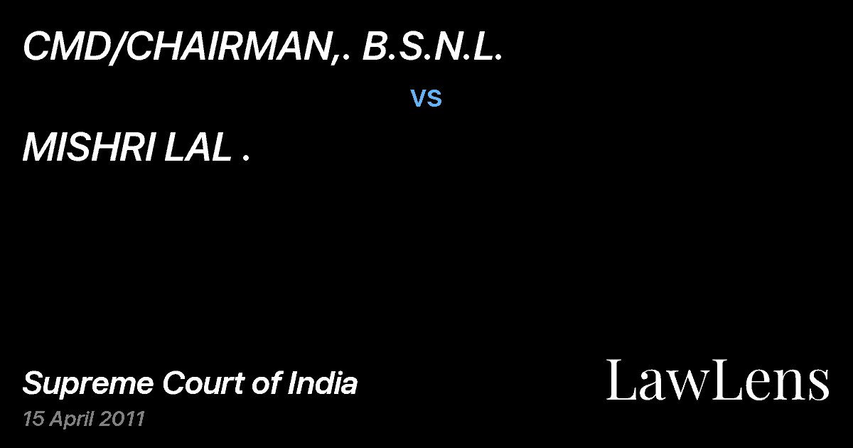 Preview image for CMD/CHAIRMAN,. B.S.N.L. vs. MISHRI LAL .