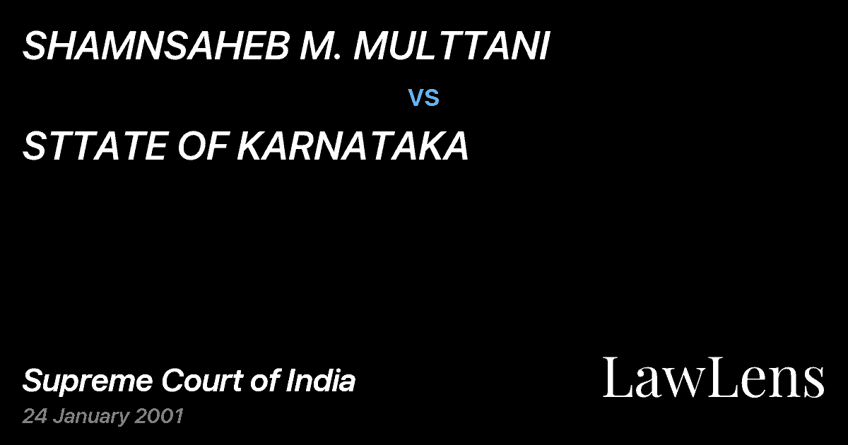 Preview image for SHAMNSAHEB M. MULTTANI vs. STTATE OF KARNATAKA