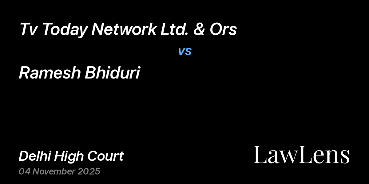 Preview image for Tv Today Network Ltd. & Ors vs. Ramesh Bhiduri