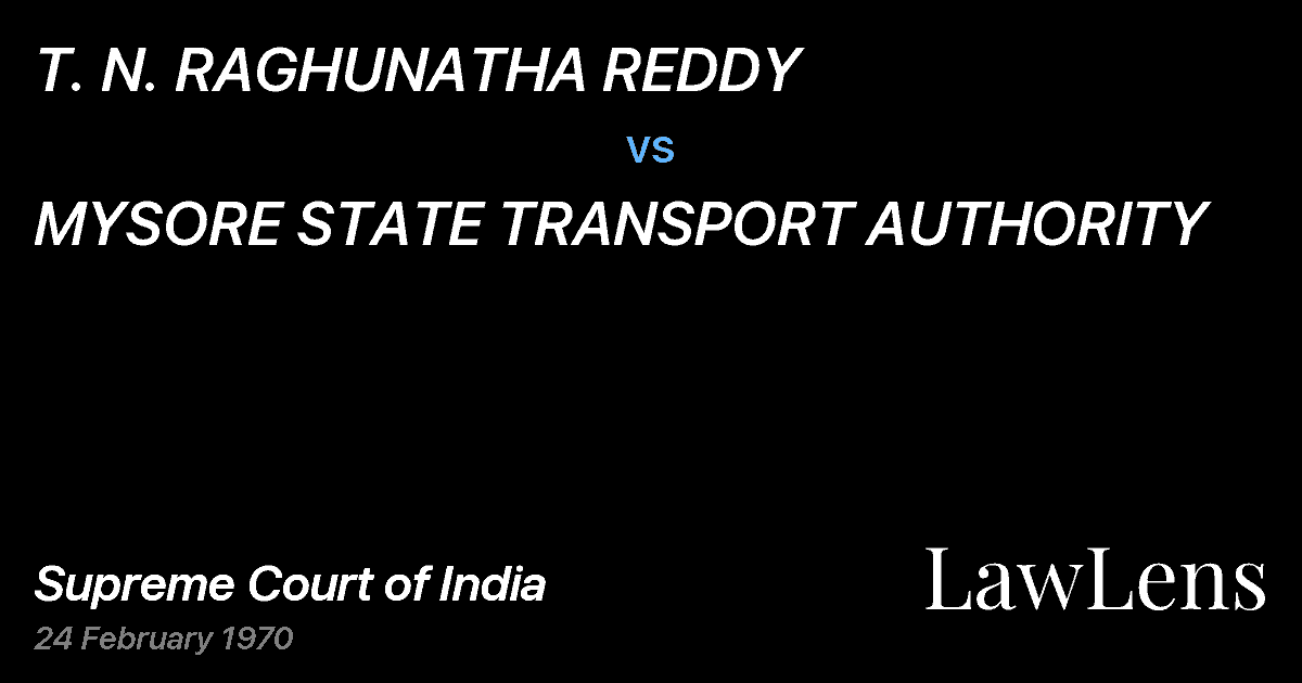 Preview image for T. N. RAGHUNATHA REDDY vs. MYSORE STATE TRANSPORT AUTHORITY
