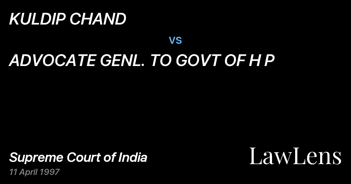 Preview image for KULDIP CHAND vs. ADVOCATE GENL. TO GOVT OF H P