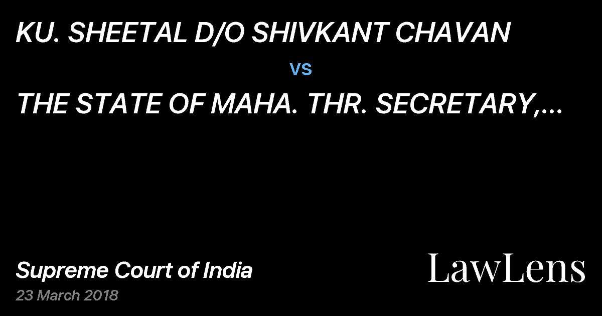 Preview image for KU. SHEETAL D/O SHIVKANT CHAVAN  vs.  THE STATE OF MAHA. THR. SECRETARY, RURAL DEVELOPMENT AND WATER CONSERVATION DEPT. MUMBAI AND OTHERS