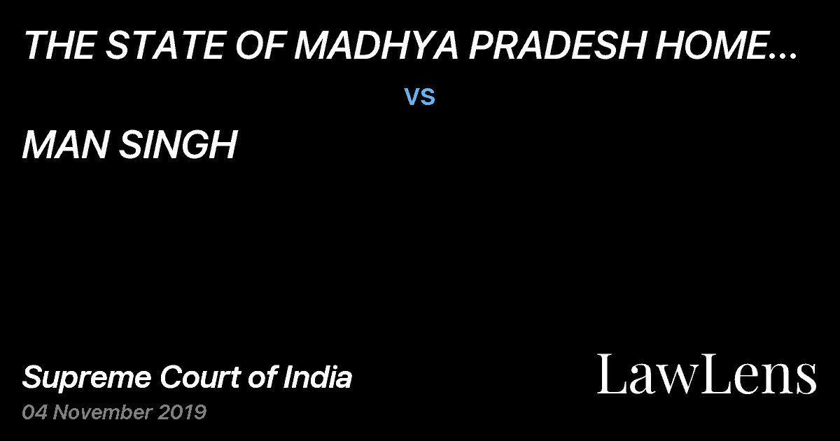 Preview image for THE STATE OF MADHYA PRADESH HOME DEPARTMENT vs. MAN SINGH