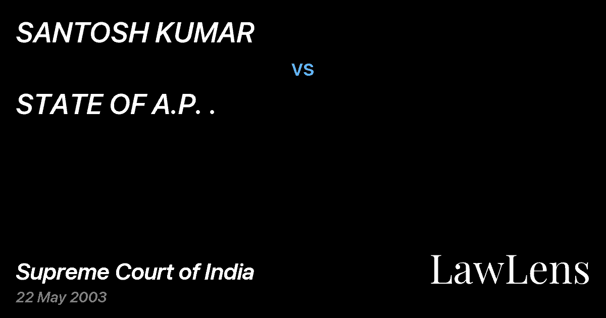 Preview image for SANTOSH KUMAR vs. STATE OF A.P. .