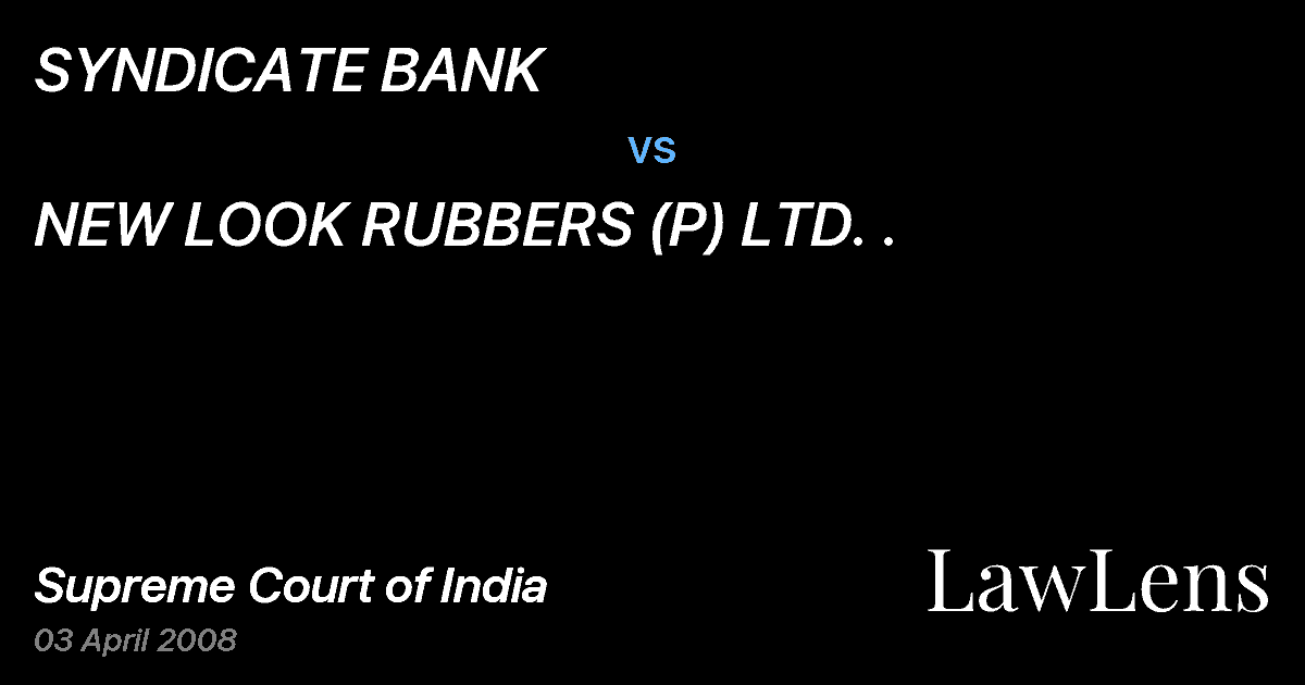 Preview image for SYNDICATE BANK vs. NEW LOOK RUBBERS (P) LTD. .