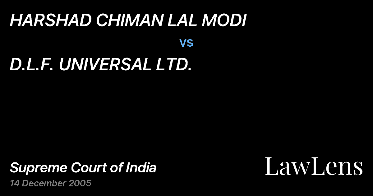 Preview image for HARSHAD CHIMAN LAL MODI vs. D.L.F. UNIVERSAL LTD.