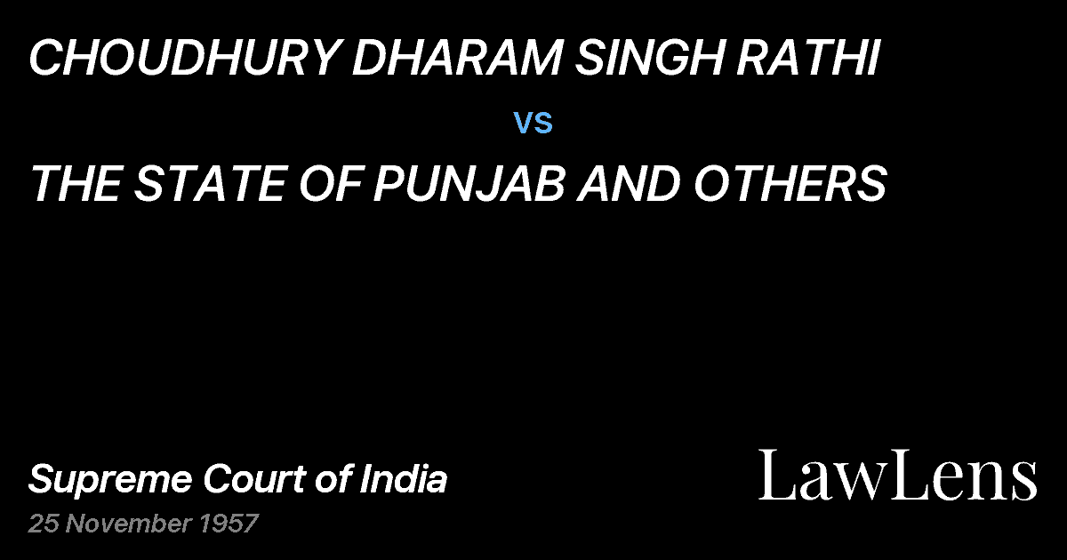 Preview image for CHOUDHURY DHARAM SINGH RATHI vs. THE STATE OF PUNJAB AND OTHERS
