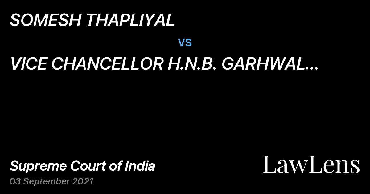 Preview image for SOMESH THAPLIYAL vs. VICE CHANCELLOR H.N.B. GARHWAL UNIVERSITY
