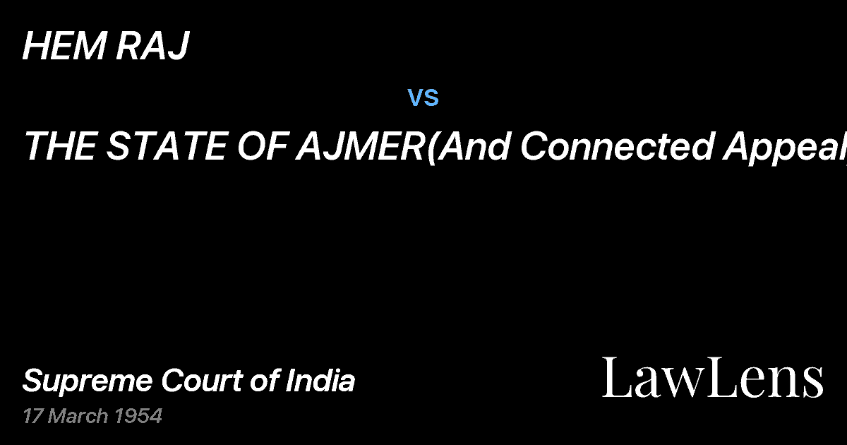 Preview image for HEM RAJ vs. THE STATE OF AJMER(And Connected Appeal)