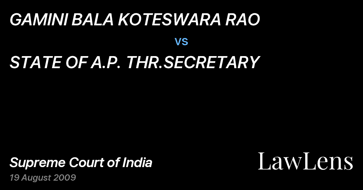 Preview image for GAMINI BALA KOTESWARA RAO vs. STATE OF A.P. THR.SECRETARY