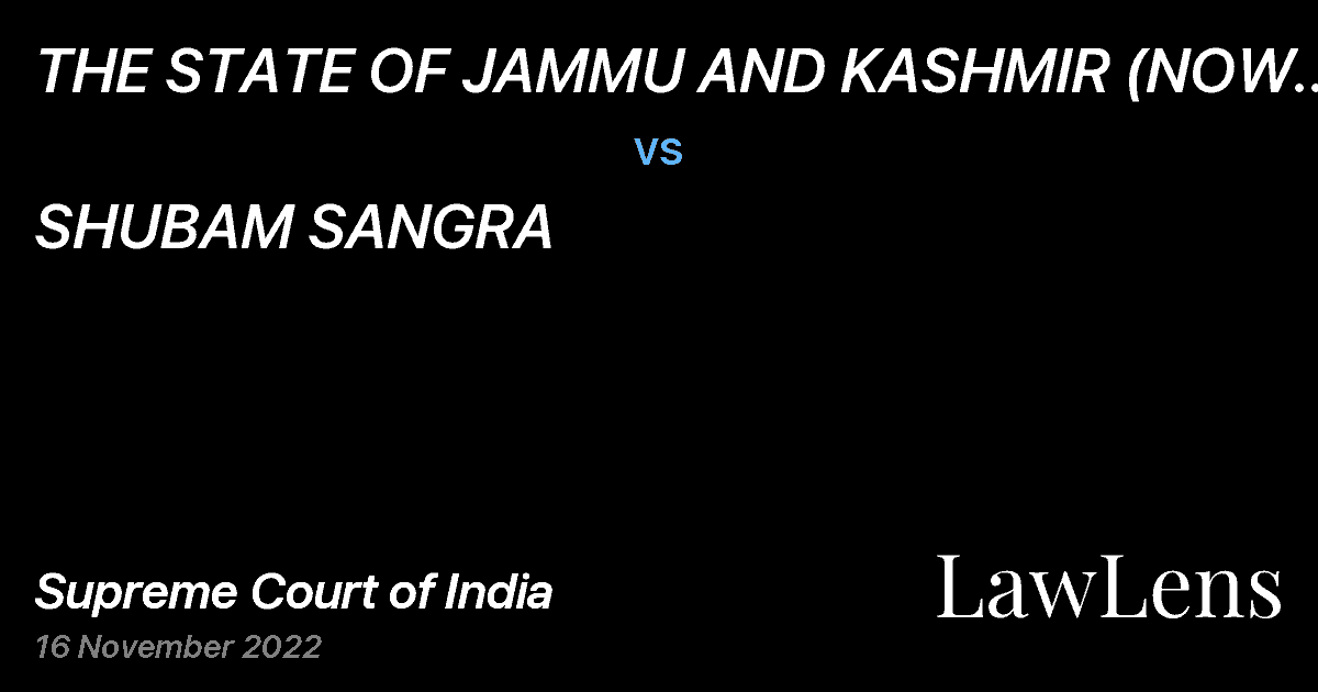 Preview image for THE STATE OF JAMMU AND KASHMIR (NOW U.T. OF JAMMU AND KASHMIR) vs. SHUBAM SANGRA