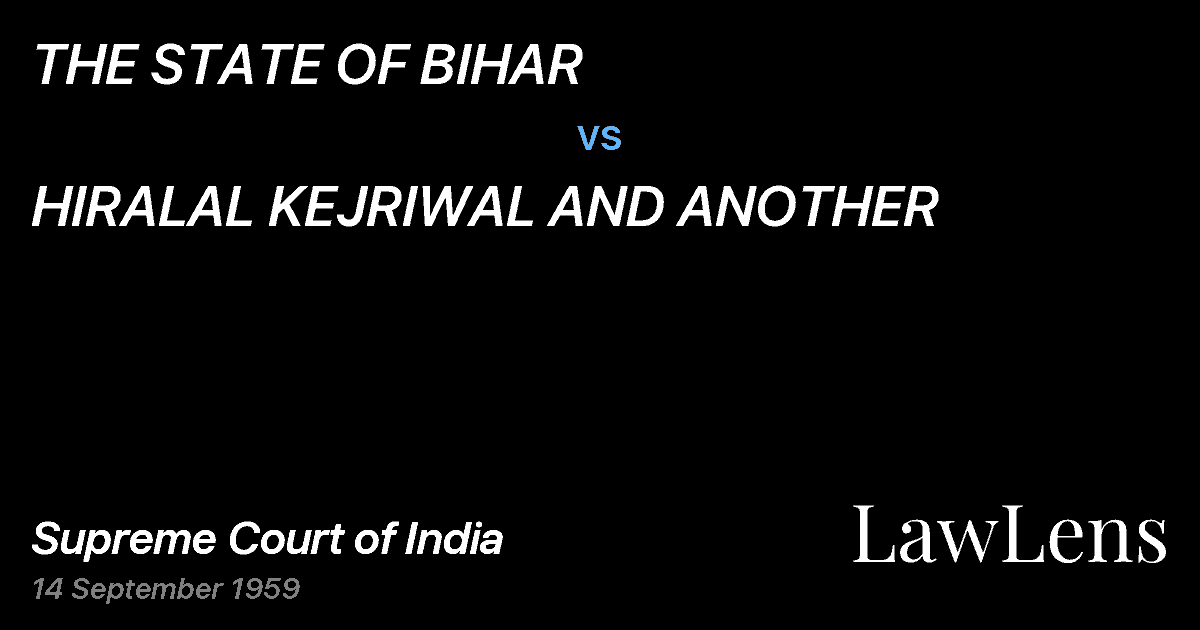 Preview image for THE STATE OF BIHAR vs. HIRALAL KEJRIWAL AND ANOTHER