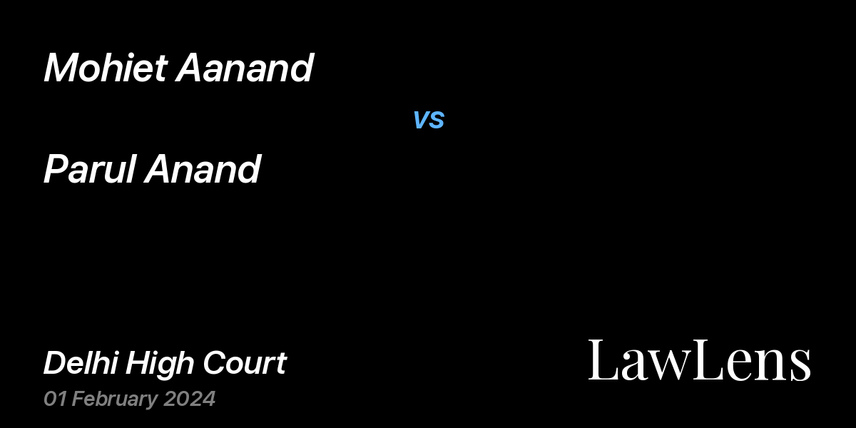 Preview image for Mohiet Aanand vs. Parul Anand