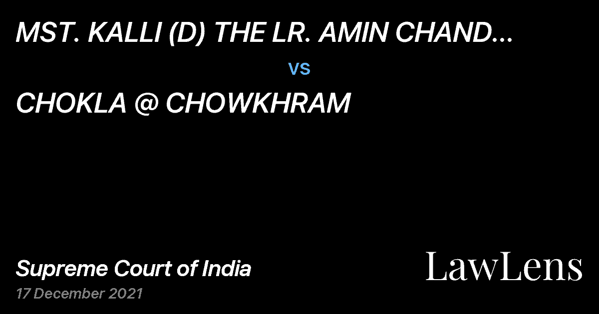 Preview image for MST. KALLI (D) THE LR. AMIN CHAND (D) THR LRS. vs. CHOKLA @ CHOWKHRAM